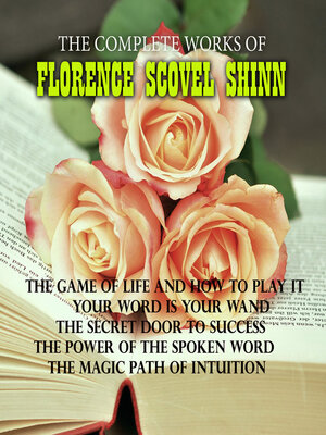 cover image of The Complete Works of Florence Scovel Shinn